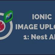 Ionic 5 Image Upload With NestJS Capacitor The API