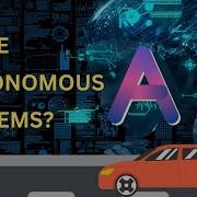 How Does AI Drive Autonomous Systems Drive AI S Self Driving System