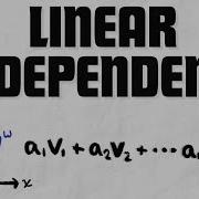 Linear Independence In Vector Spaces Linear Algebra