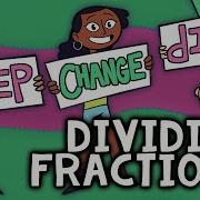 Dividing Fractions With KEEP CHANGE FLIP Fractions Rap Song
