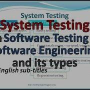 System Testing In Software Testing System Testing In Software Engineering System Testing Types