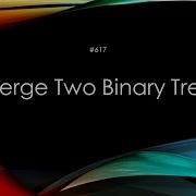617 Merge Two Binary Trees Swift