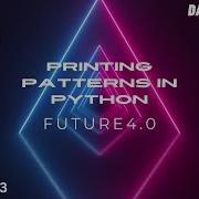 Printing Patterns In Python Nested Loops Data Science Program 2023 Future4 0