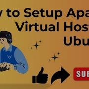 How To Set Up Apache Virtual Hosts On Ubuntu