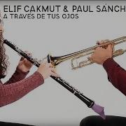Elif And Paul Sánchez Project A Través De Tus Ojos White Sessions