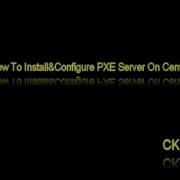 1 How To Install Configure PXE Server On Centos6