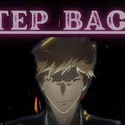 Bleach Sennen Kessen Hen AMV 1nonly Step Back Ft SXMPRA ᴴᴰ
