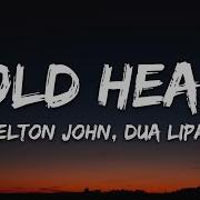 Elton John Dua Lipa Cold Heart Lyrics PNAU Remix