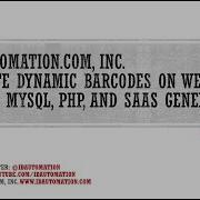 How To Create DynamicBarcodes On Web Using MySQL PHP And SaaS Generator
