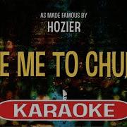 Take Me To Church Karaoke Hozier With Lyrics Instrumental