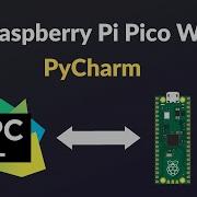 How To Use PyCharm With Raspberry Pi Pico W And MicroPython