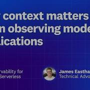 Why Context Matters Mastering Serverless App Monitoring