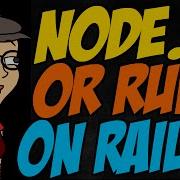 Should I Learn Node Js Or Ruby On Rails