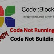 Codeblocks Code Not Running And Building Environmental Error Fix