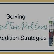 Solving Elapsed Time Problems