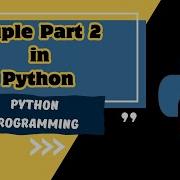 Mastering Tuples In Python Part 2 Length Count Index Min Max Sorted MUST WATCH