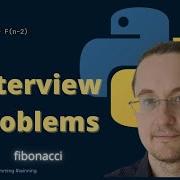 Interview Problem Leetcode Tutorial Fibonacci Programming Developer Python