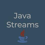 Java Streams API