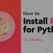 Easiest Way To Install PIP For Python On Ubuntu With Tips Tricks