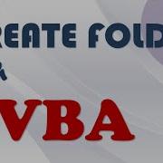 Create Folders With VBA Visual Basic For Application Excel Or Access