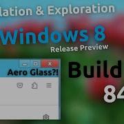 Installation Exploration Windows 8 Release Preview Build 8400
