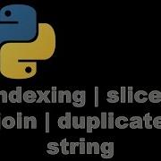 How To Create Indexing Slice Join Duplicate Strings Python