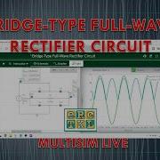Bridge Type Rectifier In Multisim With And Without Filter Capacitor