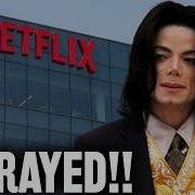 NETFLIX BETRAYS Michael Jackson