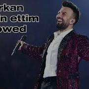 Tarkan Yemin Ettim Slowed