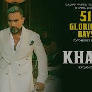 KHAIR Audio YO YO HONEY SINGH 51 GLORIOUS DAYS
