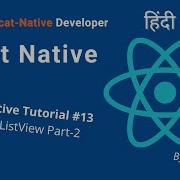 ReactNative FlatList Or ListView Part 2 13 React Native Tutorial In Hindi ह द म