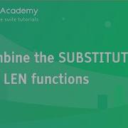 WPS Academy 2 2 8 Excel Combine The SUBSTITUTE And LEN Functions