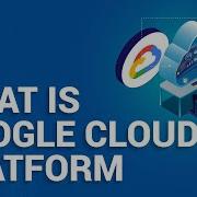 What Is Google Cloud Platform Google Cloud Platform Overview GCP Training Edureka