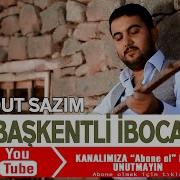 Başkentli İbocan Dut Sazımı Kırdılar Aşk Prodüksiyon 2013