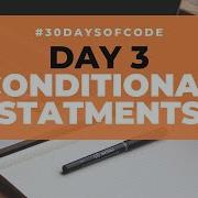 Conditional Statements 30 Days Of Code In Python Day 3