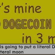 How To Mine Dogecoin In 3 Minutes