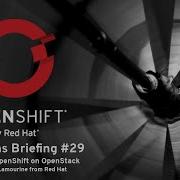 OpenShift Commons Briefing 29 Integrating OpenShift On OpenStack