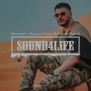 Semicenk Geçiyor Zaman Adil Kulalı Remix