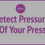 Detect Pressure Of Your Press JSer