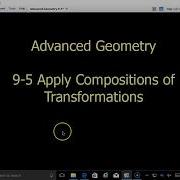 9 5 Apply Compositions Of Transformations
