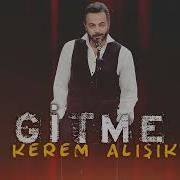 Gitme Aklım Sende Kalır Kerem Alışık Official Audio Prod İsa Barak