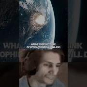 Apophis Expectation Vs Reality Space Asteroid Apophis Earth Astronomy