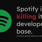 Spotify S API Changes Harm Everyone A Rant