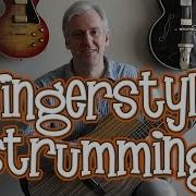 6 Different Fingerstyle Strumming Techniques