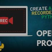 Создание программы для записи экрана с использованием OpenCV и Python Пошаговое руководство