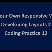 Coding Practice 12 Developing Layouts 2 HTML CSS NxtWave CCBP