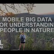 Mobile Big Data For Understanding People In Nature