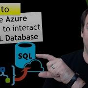 How To Create Azure Function To Interact With SQL Database