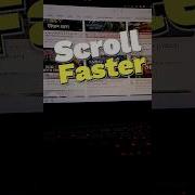 Mouse Scroll Faster Shorts Scroll