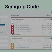 Semgrep Platform Overview